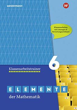 portada Elemente der Mathematik Klassenarbeitstrainer 6. G9 in Nordrhein-Westfalen (en Alemán)