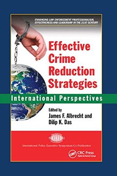 portada Effective Crime Reduction Strategies: International Perspectives (International Police Executive Symposium Co-Publications) (en Inglés)