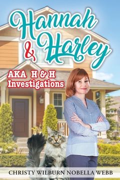 portada Hannah & Harley a.k.a H & H Investigations (en Inglés)