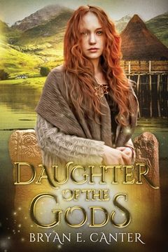 portada Daughter of the Gods: A Novel of the Picts (en Inglés)