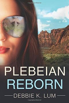 portada Plebeian Reborn: A romantic suspense novel: Volume 3 (The Plebeian Series)