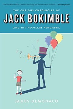 portada The Curious Chronicles of Jack Bokimble and His Peculiar Penumbra (en Inglés)