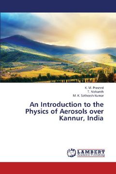 portada An Introduction to the Physics of Aerosols Over Kannur, India
