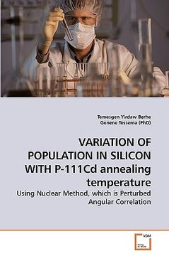 portada variation of population in silicon with p-111cd annealing temperature (en Inglés)