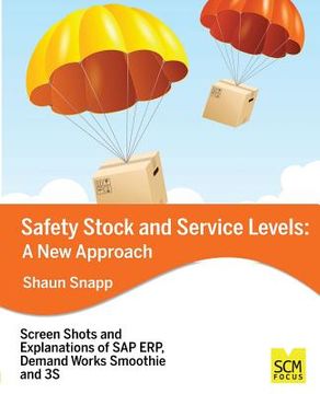 portada Safety Stock and Service Levels: A New Approach (en Inglés)