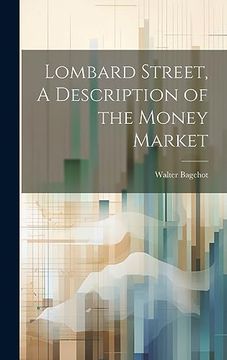 portada Lombard Street, a Description of the Money Market