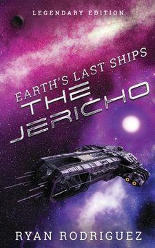 portada Earth's Last Ships: The Jericho: Legendary Edition (en Inglés)