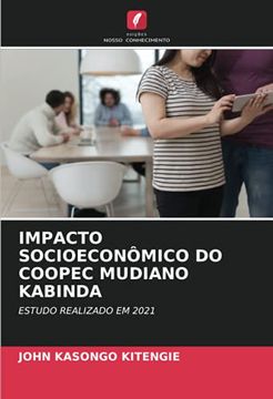 portada Impacto Socioeconômico do Coopec Mudiano Kabinda: Estudo Realizado em 2021 (in Portuguese)