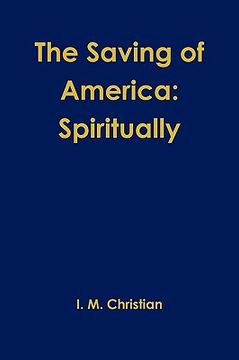 portada the saving of america: spiritually (in English)