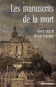 portada Les manuscrits de la mort (in French)