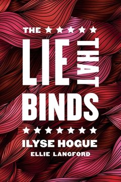 portada The lie That Binds 