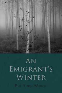 portada An Emigrant's Winter (en Inglés)