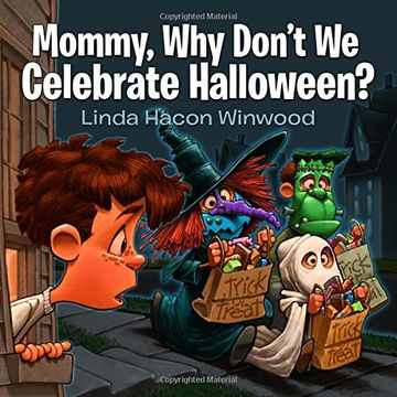 portada Mommy, why Don't we Celebrate Halloween? (en Inglés)