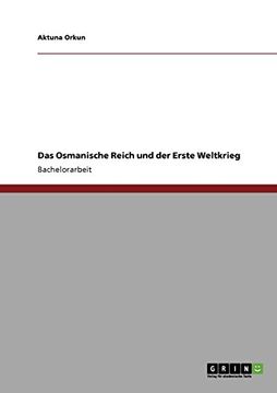 portada Das Osmanische Reich und der Erste Weltkrieg (German Edition)