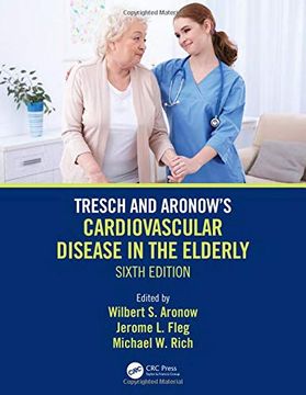 portada Tresch and Aronow's Cardiovascular Disease in the Elderly: Sixth Edition (in English)