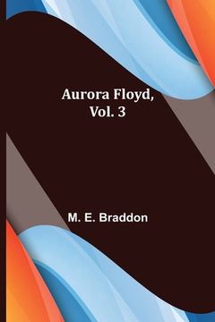 portada Aurora Floyd, Vol. 3 (en Inglés)