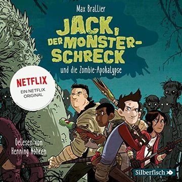 portada Jack, der Monsterschreck 1: Jack, der Monsterschreck, und die Zombie-Apokalypse: Ein Netflix-Original: 2 cds (en Alemán)