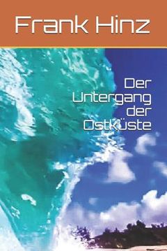 portada Der Untergang der Ostküste (in German)