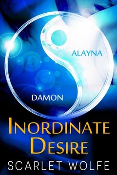portada Inordinate Desire: Novel Addition to the One Urge, One Plea, Keep Me Trilogy (in English)