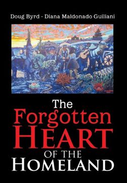 portada The Forgotten Heart of the Homeland