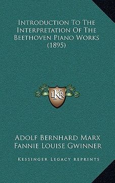 portada introduction to the interpretation of the beethoven piano works (1895)