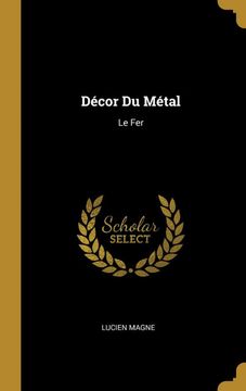 portada Décor du Métal: Le fer (in French)