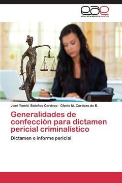 portada Generalidades de confección para dictamen pericial criminalístico (in Spanish)