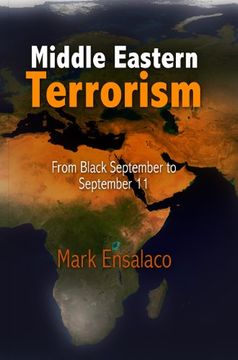 portada Middle Eastern Terrorism: From Black September to September 11 (in English)