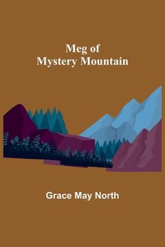 portada Meg of Mystery Mountain (en Inglés)