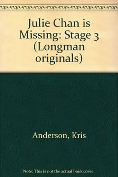 portada Julie Chan is Missing: Stage 3 (Longman originals)