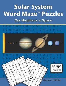 portada Solar System Word Maze Puzzles: Our Neighbors in Space (en Inglés)