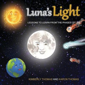 portada Luna's Light: Lessons To Learn From The Phases of Life (en Inglés)