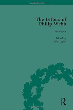 portada The Letters of Philip Webb, Volume IV (en Inglés)