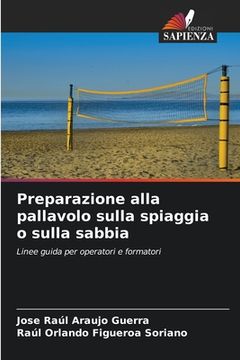 portada Preparazione alla pallavolo sulla spiaggia o sulla sabbia (en Italiano)
