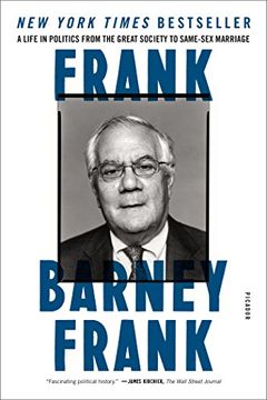 portada Frank: A Life in Politics from the Great Society to Same-Sex Marriage (en Inglés)