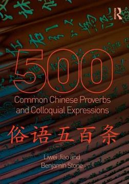 portada 500 common chinese proverbs and colloquial expressions (en Inglés)