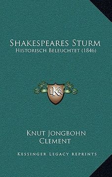 portada shakespeares sturm: historisch beleuchtet (1846) (en Inglés)