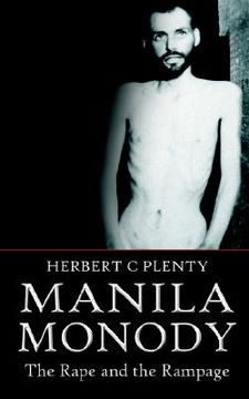 portada manila monody: the rape and the rampage (en Inglés)