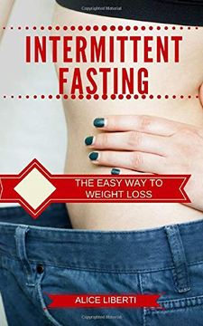 portada Intermittent Fasting: The Easy way to Weight Loss (in English)
