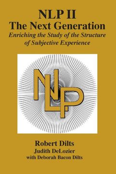 portada Nlp ii: The Next Generation: Enriching the Study of the Structure of Subjective Experience (in English)
