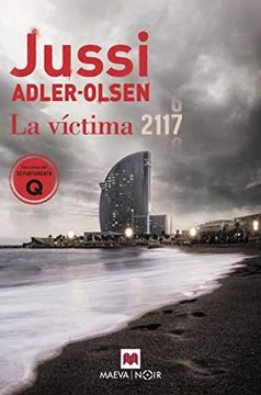 portada La Víctima 2117: Un Caso que Sitúa Barcelona en el Centro de un Rompecabezas Criminal (in Spanish)