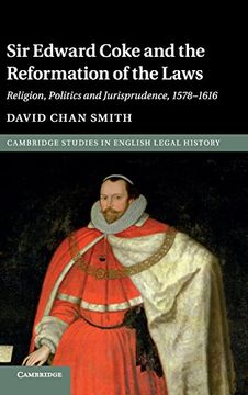 portada Sir Edward Coke and the Reformation of the Laws (Cambridge Studies in English Legal History) (en Inglés)