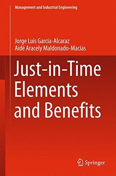 portada Just-in-Time Elements and Benefits (Management and Industrial Engineering)