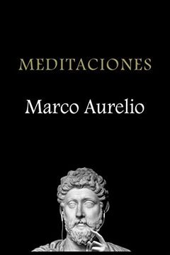 Meditaciones, De Marco Aurelio. Editorial Del Oeste, Tapa Blanda En  Español, 2023