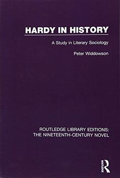 portada Hardy in History: A Study in Literary Sociology (Routledge Library Editions: The Nineteenth-Century Novel) 