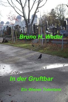portada In der Gruftbar: Ein Wiener Totentanz (in German)