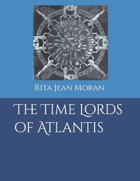 portada The Time Lords of Atlantis (en Inglés)