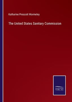 portada The United States Sanitary Commission (in English)