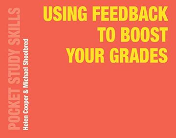 portada Using Feedback to Boost Your Grades (Pocket Study Skills) (in English)