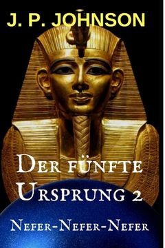 portada Der Fünfte Ursprung 2: Nefer-Nefer-Nefer (en Alemán)